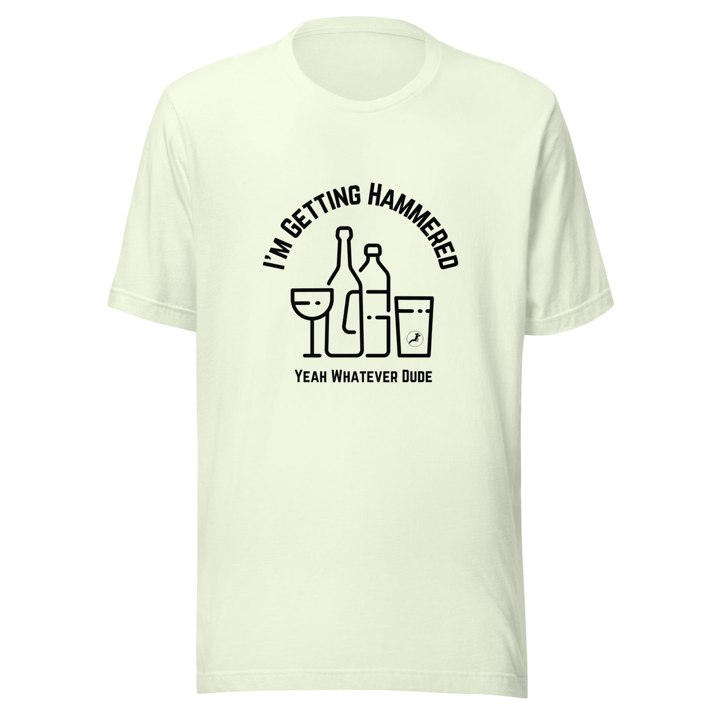 I'm Getting Hammered T-Shirt