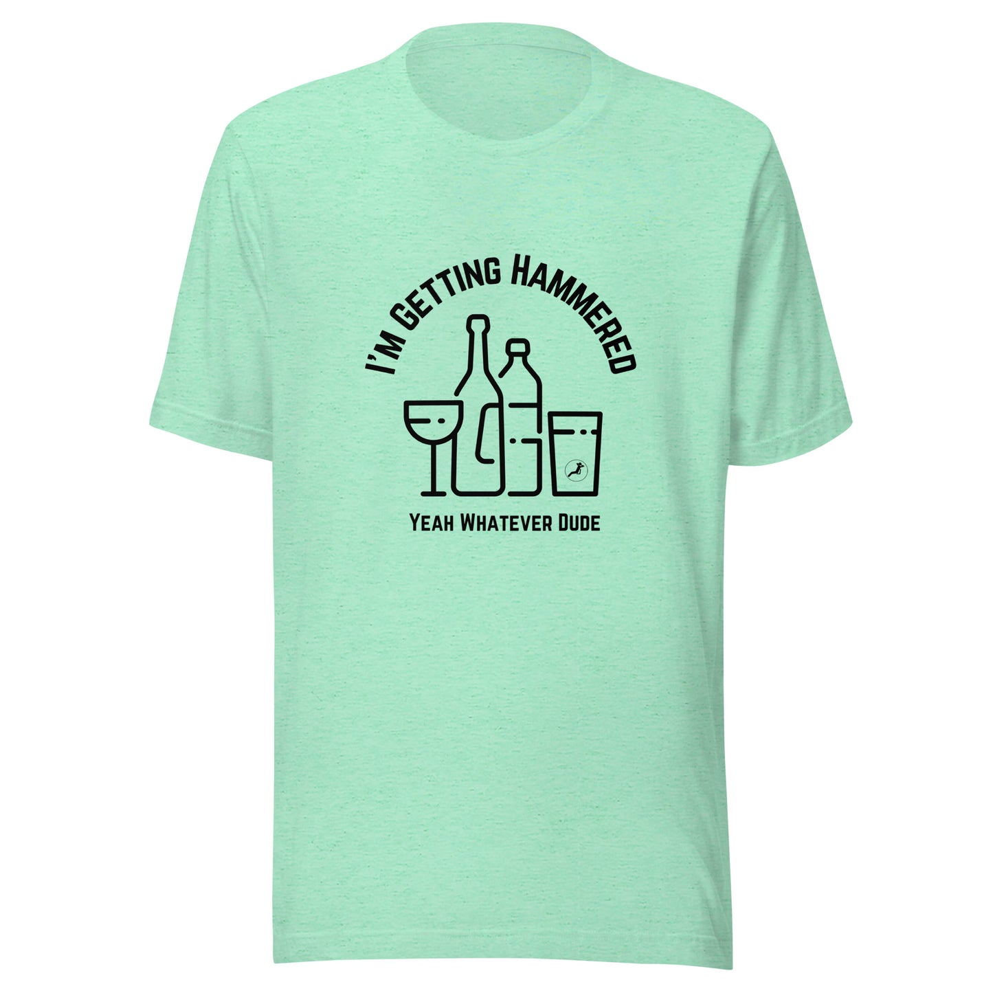 I'm Getting Hammered T-Shirt