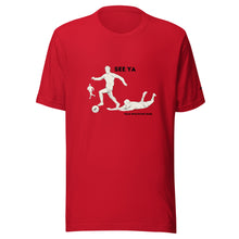Load image into Gallery viewer, See Ya Soccer T-Shirt